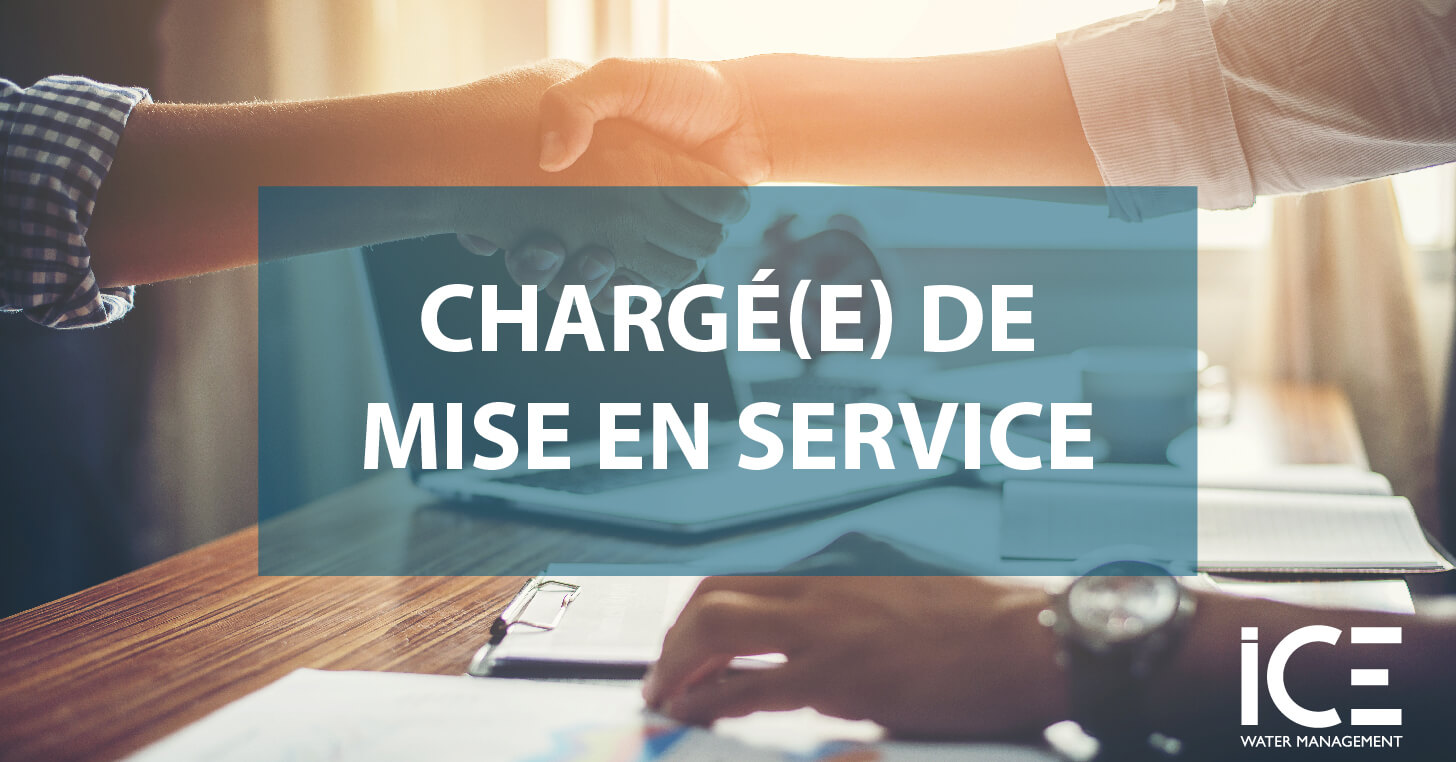 ICE RECRUTE UN CHARGE(E) DE MISE EN SERVICE